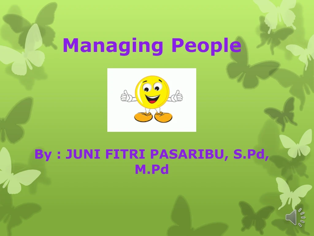 managing people by juni fitri pasaribu s pd m pd