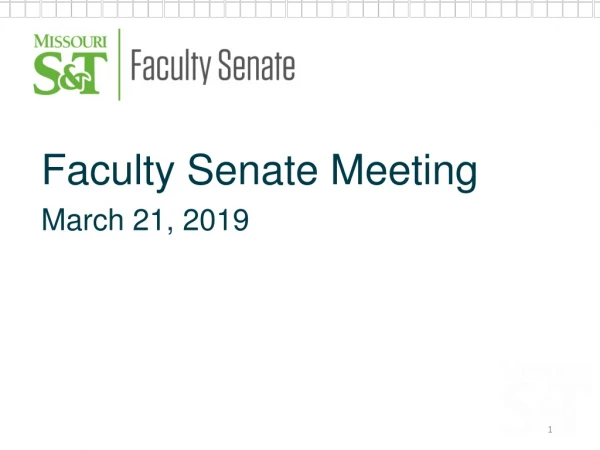 Faculty Senate Meeting March 21, 2019