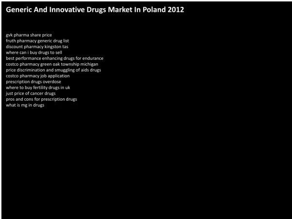 Generic And Innovative Drugs Market In Poland 2012