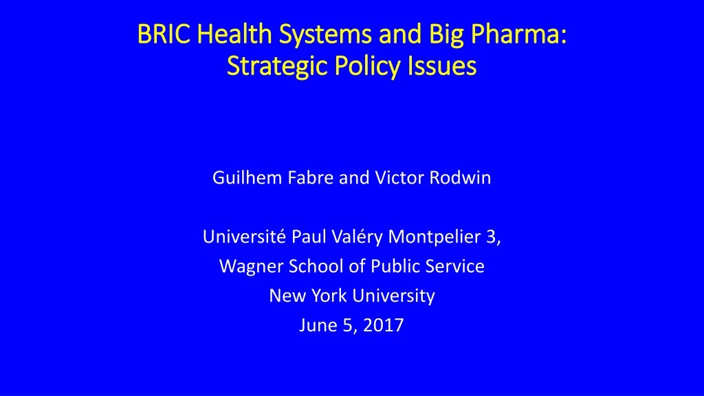 bric health systems and big pharma strategic policy issues