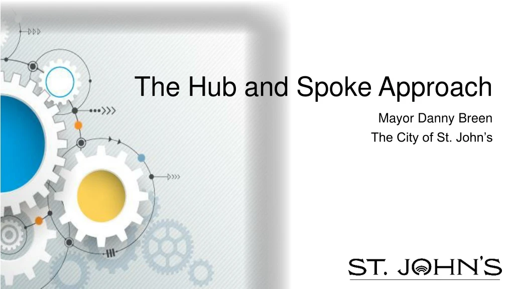 the hub and spoke approach