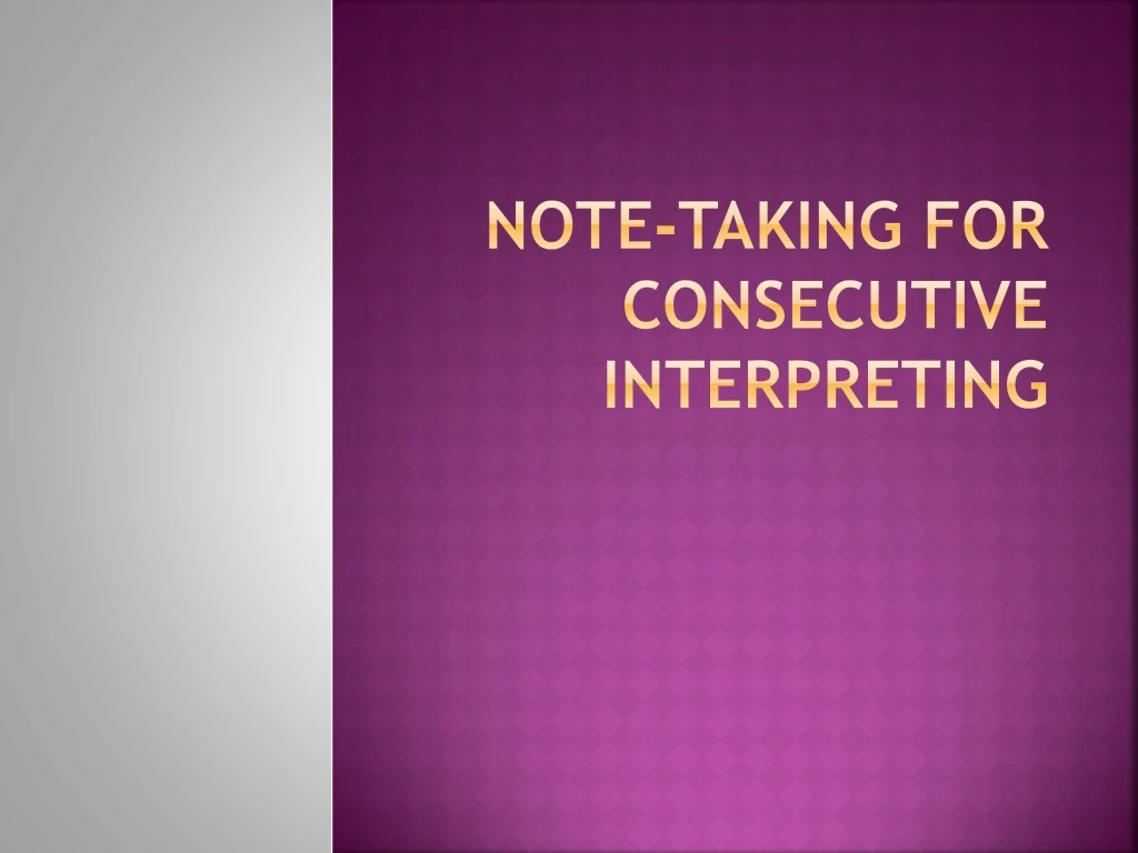 note taking for consecutive interpreting