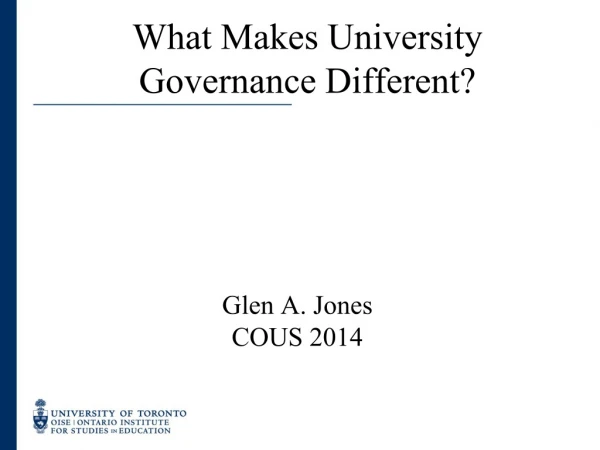 What Makes University Governance Different?