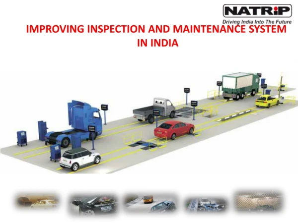 IMPROVING INSPECTION AND MAINTENANCE SYSTEM IN INDIA