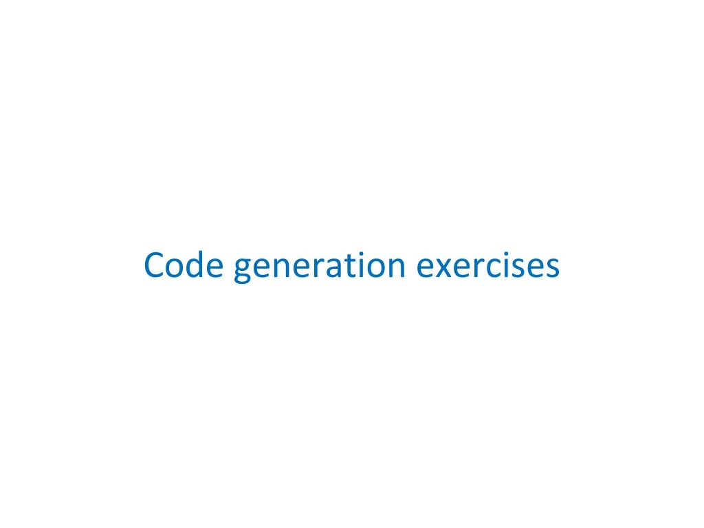 code generation exercises