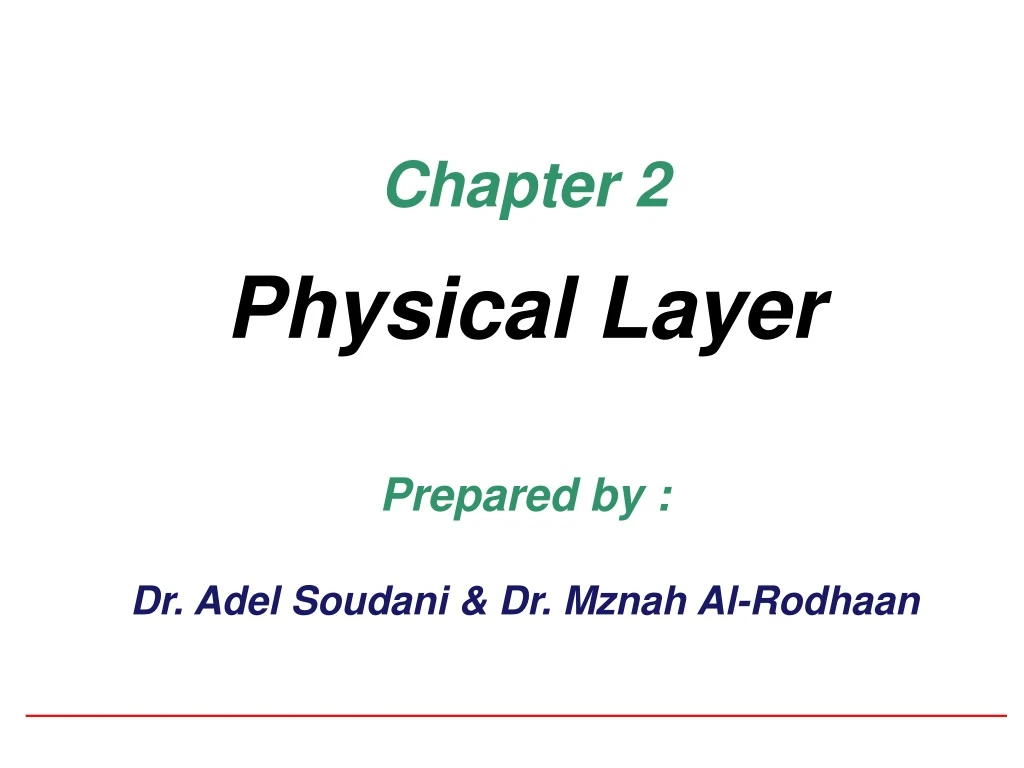 chapter 2 physical layer prepared by dr adel