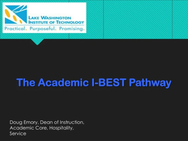 The Academic I-BEST Pathway