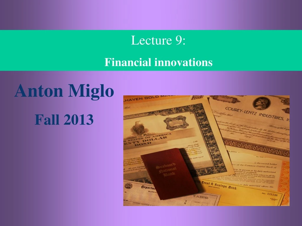 lecture 9 financial innovations