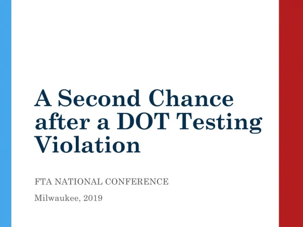 A Second Chance after a DOT Testing Violation