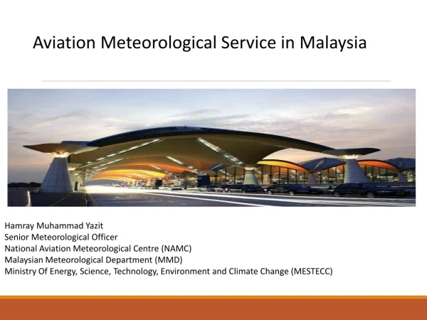 Aviation Meteorological Service in Malaysia