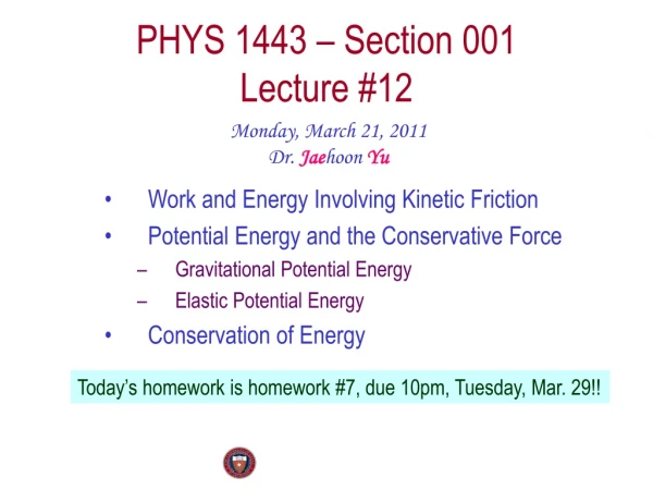 PHYS 1443 – Section 001 Lecture #12