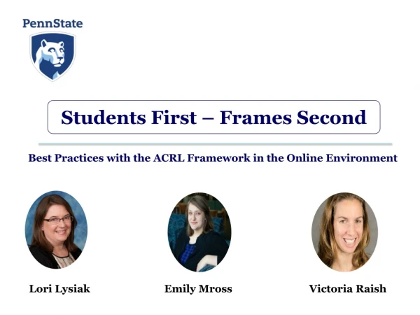 Students First – Frames Second