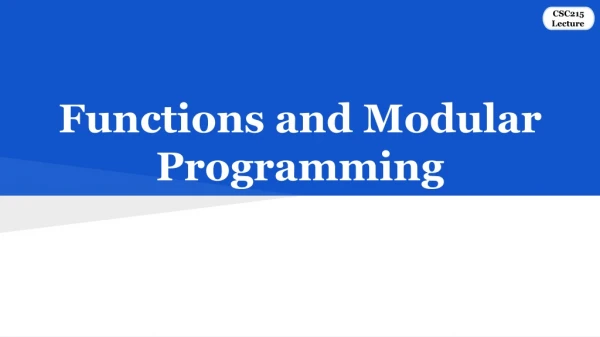 Functions and Modular Programming