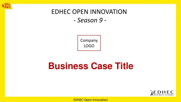 EDHEC OPEN INNOVATION - Season 9 -