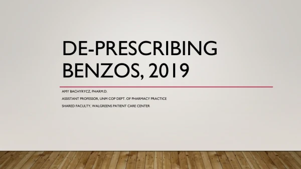 De-Prescribing Benzos, 2019