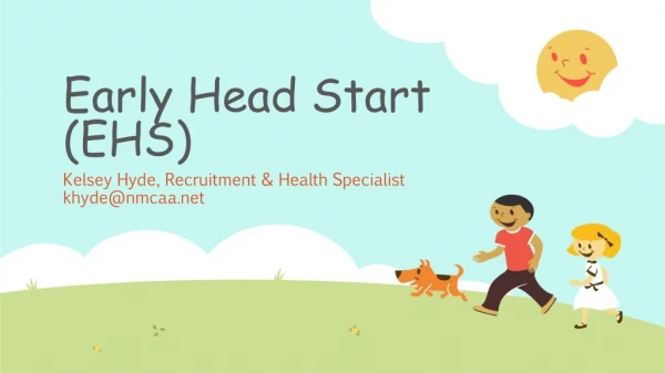 Early Head Start (EHS)