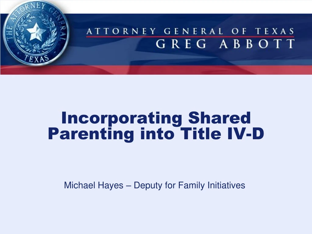 incorporating shared parenting into title iv d
