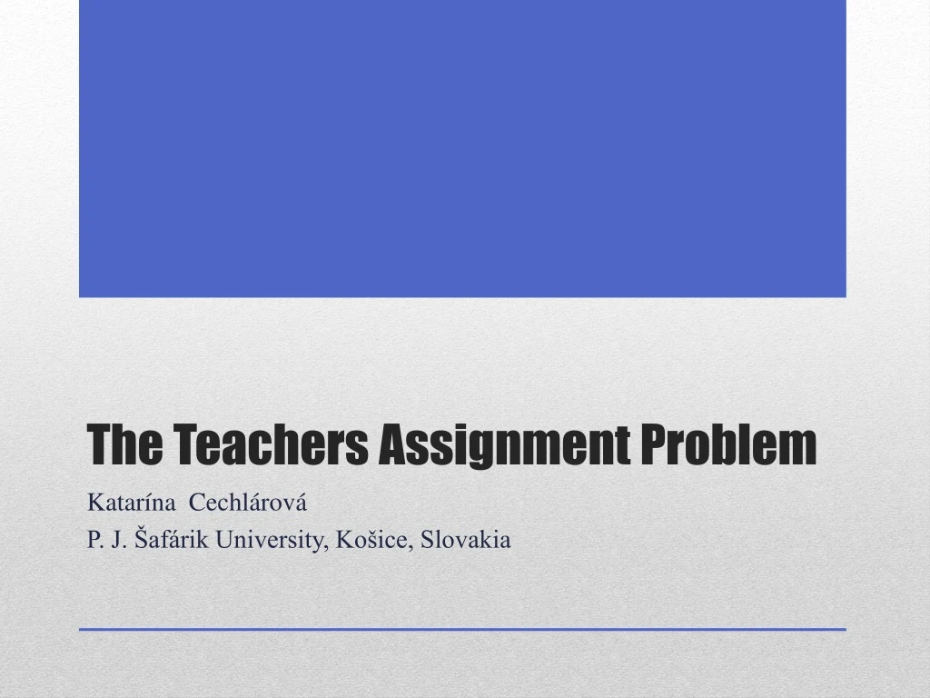 teachers assignment problem