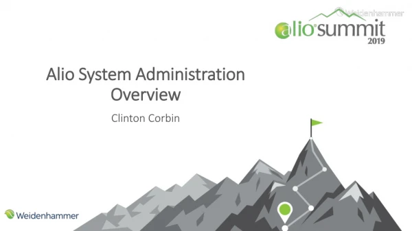 Alio System Administration Overview