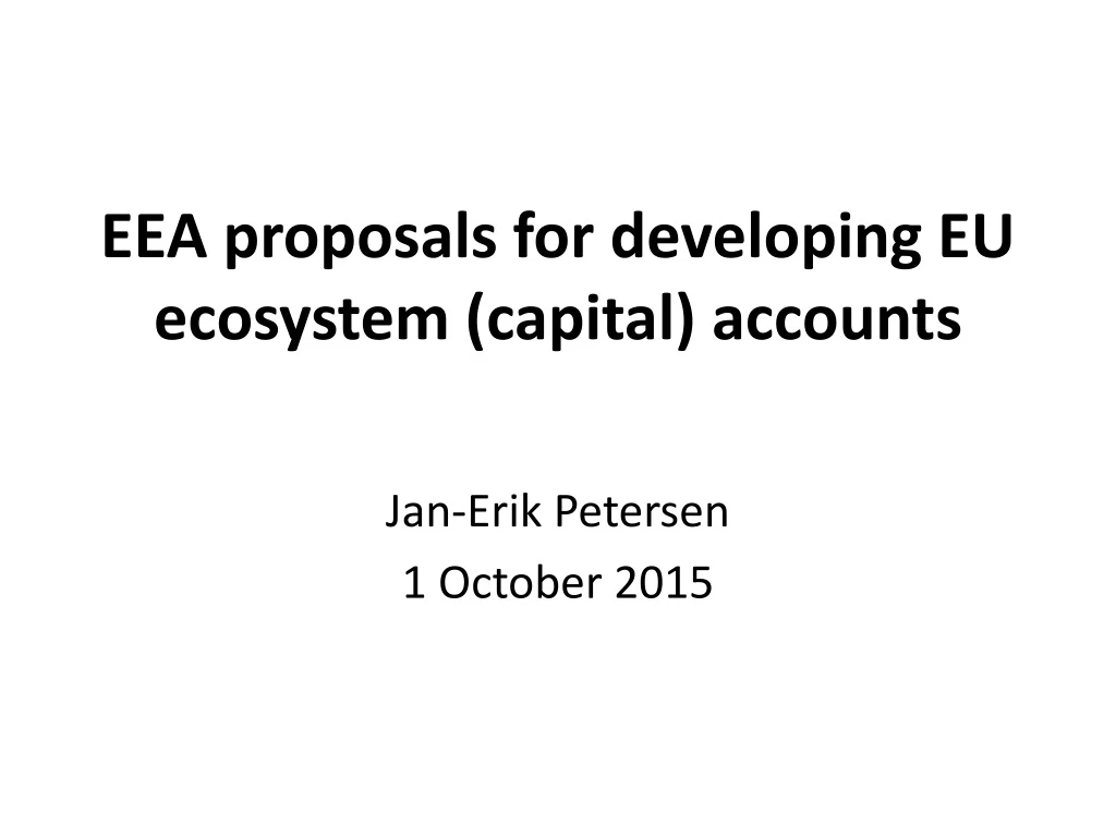 eea proposals for developing eu ecosystem capital accounts