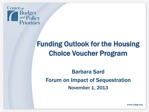 Funding Outlook for the Housing Choice Voucher Program
