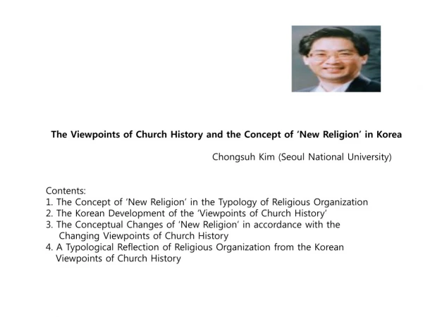 The Viewpoints of Church History and the Concept of ‘New Religion’ in Korea
