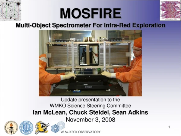 MOSFIRE Multi-Object Spectrometer For Infra-Red Exploration