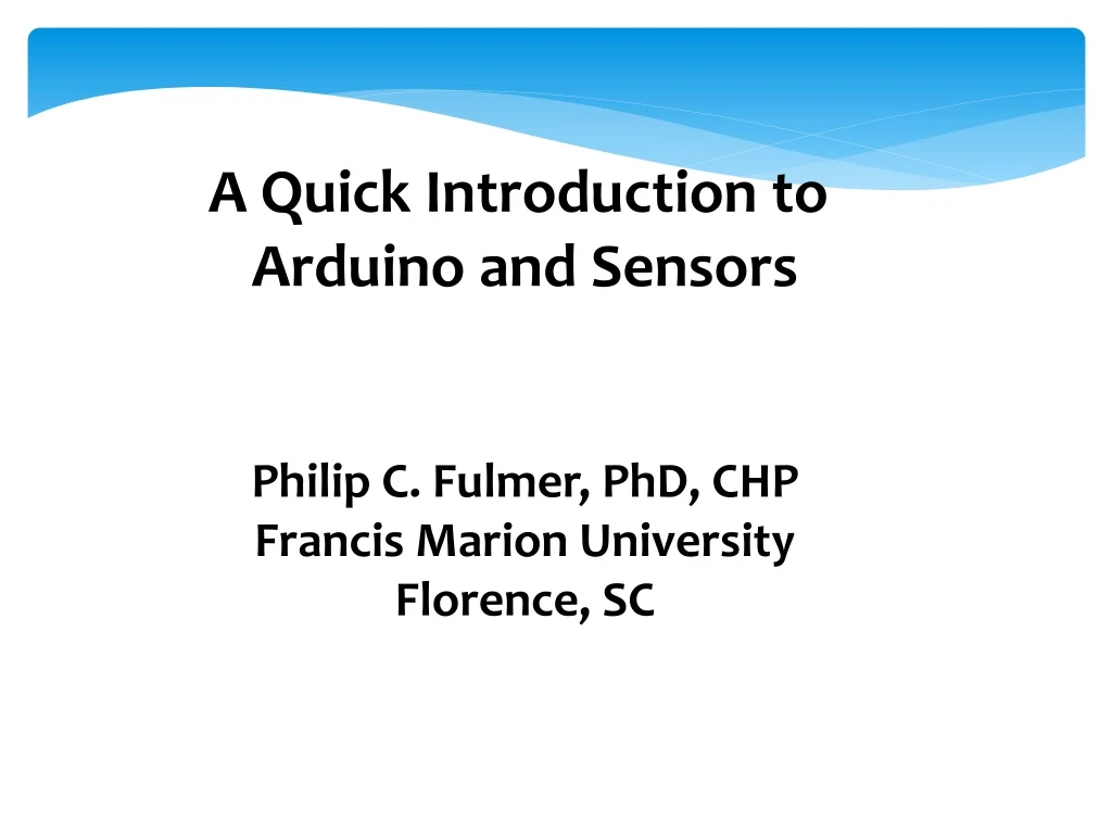 a quick introduction to arduino and sensors