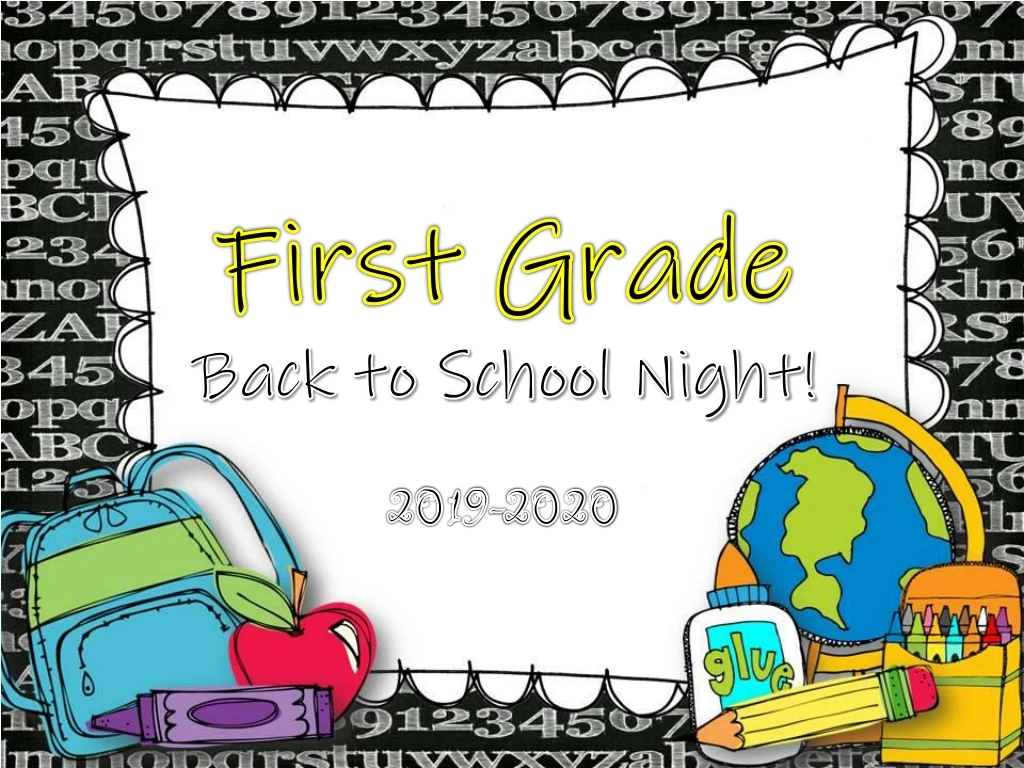 first grade back to school night 2019 2020