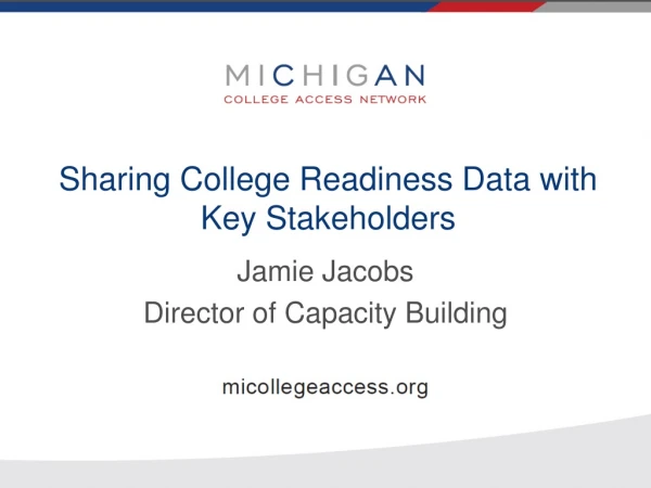 Sharing College Readiness Data with Key Stakeholders