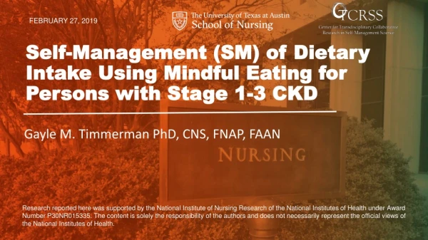 Self-Management (SM) of Dietary Intake Using Mindful Eating for Persons with Stage 1-3 CKD