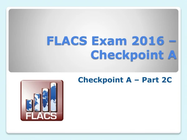FLACS Exam 2016 – Checkpoint A