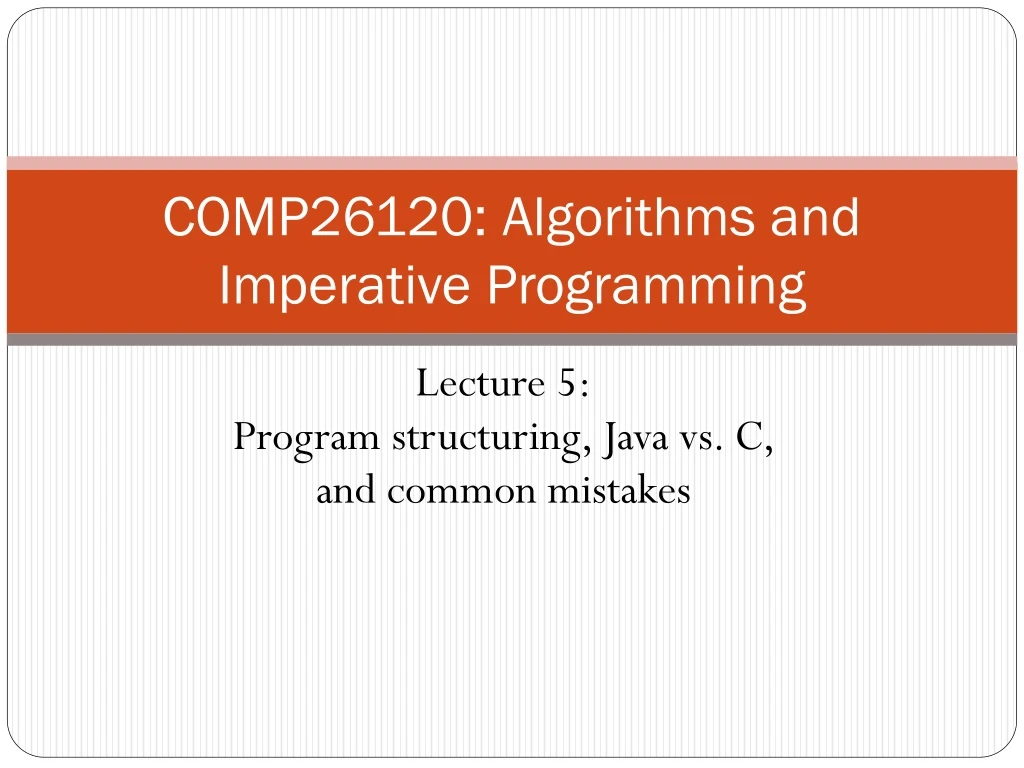 comp26120 algorithms and imperative programming