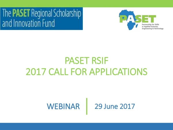 PASET RSIF 2017 CALL FOR APPLICATIONS