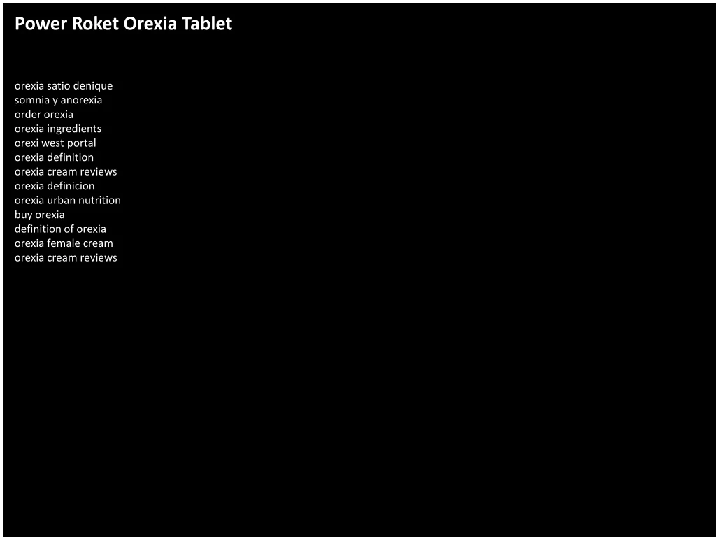 power roket orexia tablet
