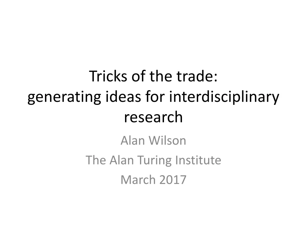 tricks of the trade generating ideas for interdisciplinary research