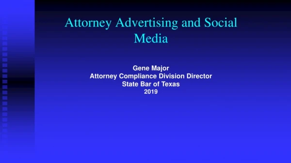 Attorney Advertising and Social Media