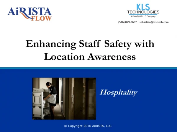 Enhancing Staff Safety with Location Awareness