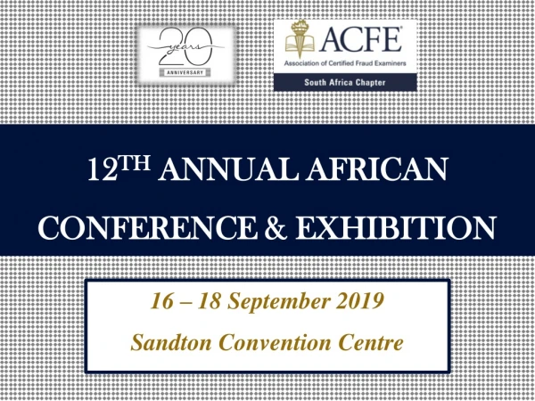 12 TH Annual African Conference &amp; Exhibition