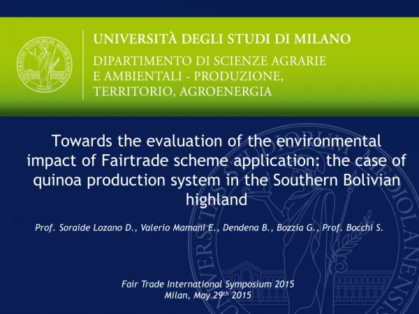 Prof. Soraide Lozano D., Valerio Mamani E., Dendena B., Bozzia G. , Prof. Bocchi S.