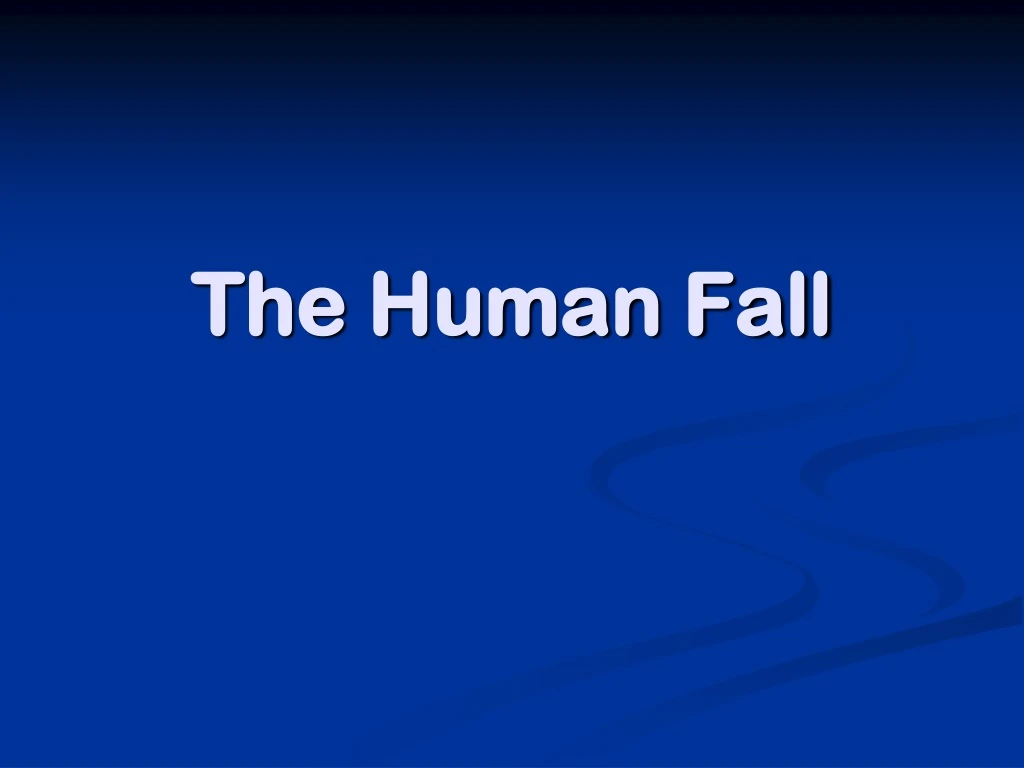 the human fall
