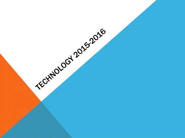 Technology 2015-2016
