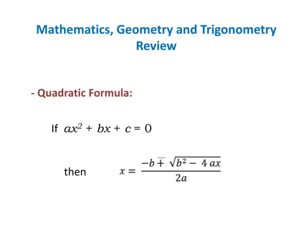 Mathematics, Geometry and Trigonometry Review