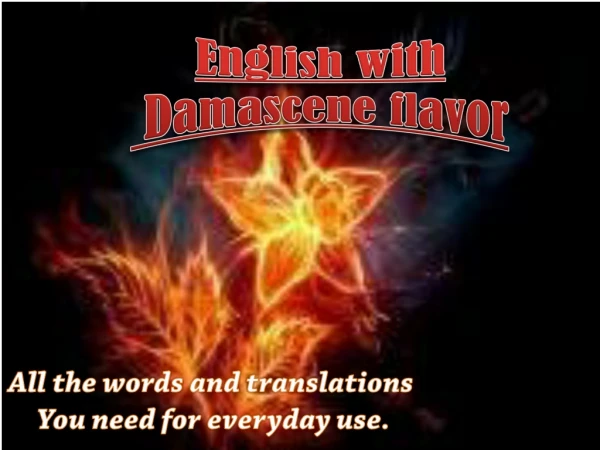 English with Damascene flavor