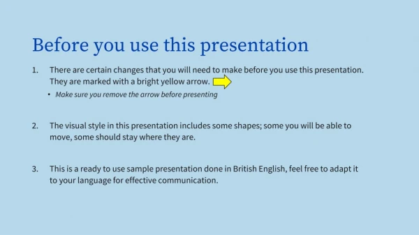Before you use this presentation