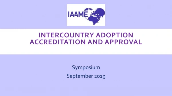 Intercountry Adoption Accreditation and Approval