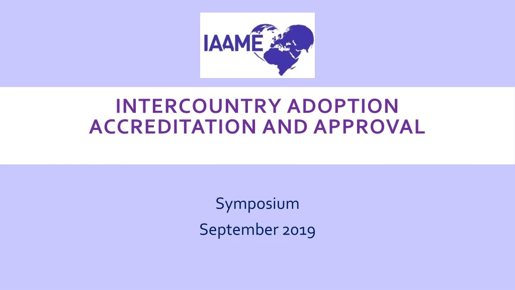 intercountry adoption accreditation and approval