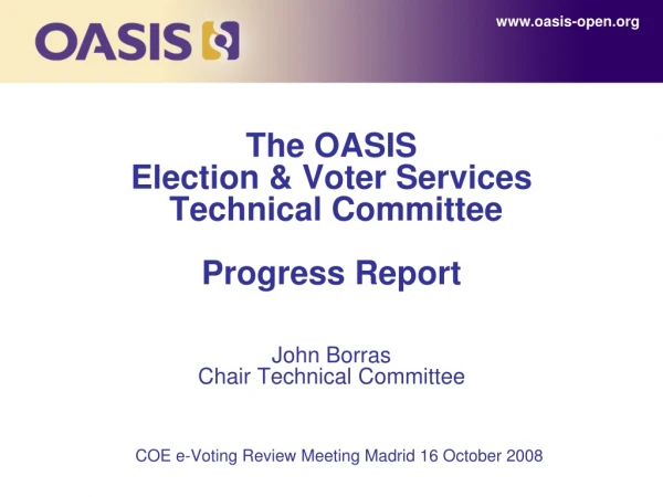 COE e-Voting Review Meeting Madrid 16 October 2008