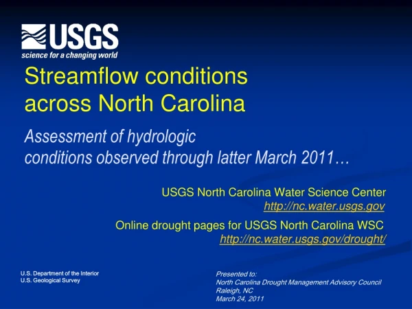 Presented to: North Carolina Drought Management Advisory Council Raleigh, NC March 24, 2011