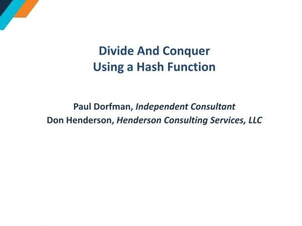 Divide And Conquer Using a Hash Function